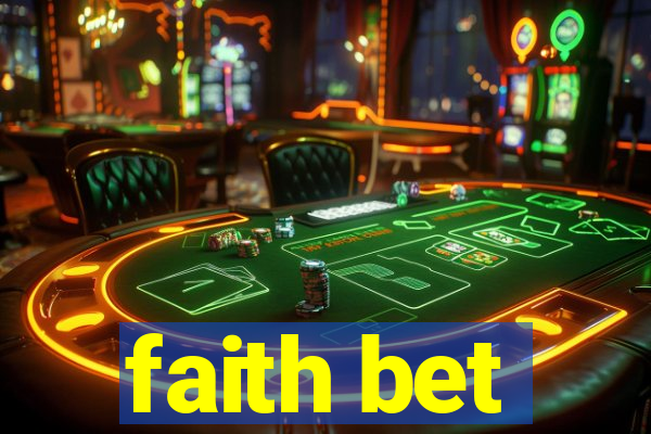 faith bet